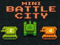 Žaidimas Mini Battle City