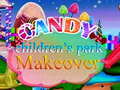 Žaidimas Candy Children`s Park Makeover