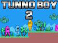 Žaidimas Tunno Boy 2