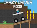 Žaidimas Crazy Driver Noob