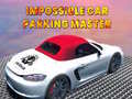 Žaidimas Impossible car parking master