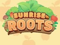 Žaidimas Sunrise Roots