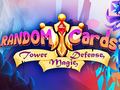 Žaidimas Random Cards: Tower Defense