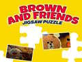 Žaidimas Brown And Friends Jigsaw Puzzle