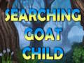 Žaidimas Searching Goat Child 