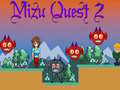 Žaidimas Mizu Quest 2