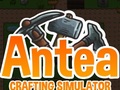 Žaidimas Antea: Crafting Simulator