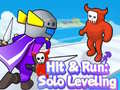 Žaidimas Hit & Run: Solo Leveling