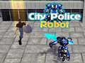 Žaidimas City Police Robot