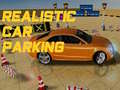 Žaidimas Realistic Car Parking 