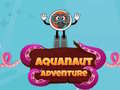 Žaidimas Aquanaut Adventure