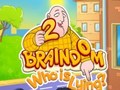 Žaidimas Braindom 2: Who is Lying?