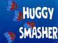 Žaidimas Huggy Smasher