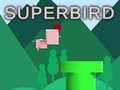 Žaidimas SuperBird