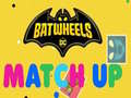 Žaidimas Batwheels Match Up
