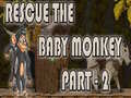 Žaidimas Rescue The Baby Monkey Part-2