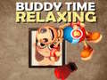 Žaidimas Buddy Relaxing Time