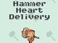 Žaidimas Hammer Heart Delivery