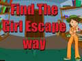 Žaidimas Find The Girl Escape Way