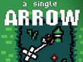 Žaidimas A Single Arrow