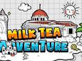 Žaidimas Milk Tea Adventure