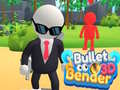 Žaidimas Bullet Bender 3D