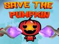 Žaidimas Save the Pumpkin