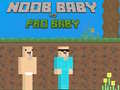 Žaidimas Noob Baby vs Pro Baby