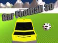 Žaidimas Car Football 3D
