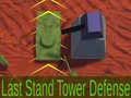 Žaidimas Last Stand Tower Defense