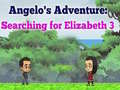 Žaidimas Angelos Adventure: Searching for Elizabeth 3