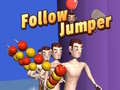 Žaidimas Follow Jumper