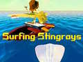 Žaidimas Surfing Stingrays