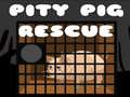 Žaidimas Pity Pig Rescue