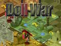 Žaidimas Doll War