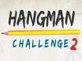 Žaidimas Hangman Challenge 2