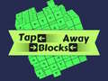 Žaidimas Tap Blocks Away