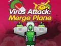 Žaidimas Virus Attack: Merge Plane 