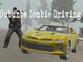 Žaidimas Suburbs Zombie Driving