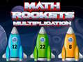 Žaidimas Math Rockets Multiplication