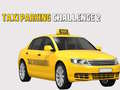 Žaidimas Taxi Parking Challenge 2
