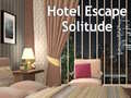 Žaidimas Hotel Escape Solitude