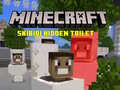 Žaidimas Minecraft Skibidi Hidden Toilet