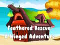 Žaidimas Feathered Rescue A Winged Adventure