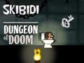 Žaidimas Skibidi Dungeon Of Doom