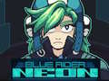 Žaidimas Blue Rider: Neon