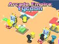 Žaidimas Arcade Empire Tycoon