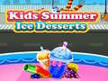 Žaidimas Kids Summer Ice Desserts