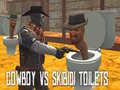 Žaidimas Cowboy vs Skibidi Toilets