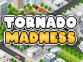 Žaidimas Tornado Madness